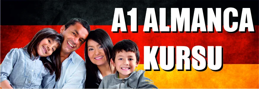 Almanca A1 Genel Dil ve Aile Birleşimi Hazırlık Kursu